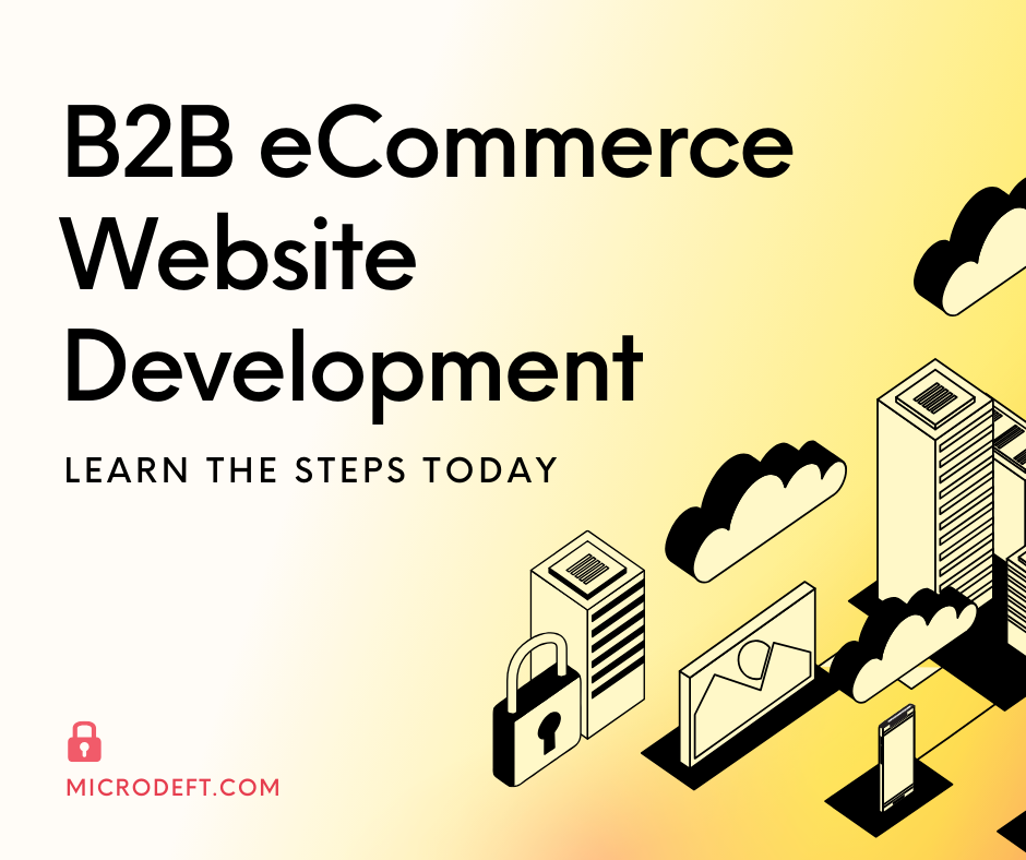 B2B eCommerce Website Development: A Complete Guide to Building a High-Performing Online Store