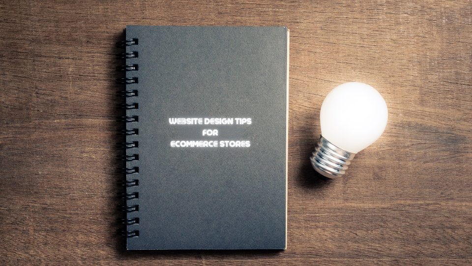 Best Website Design Tips for Ecommerce Stores In 2025