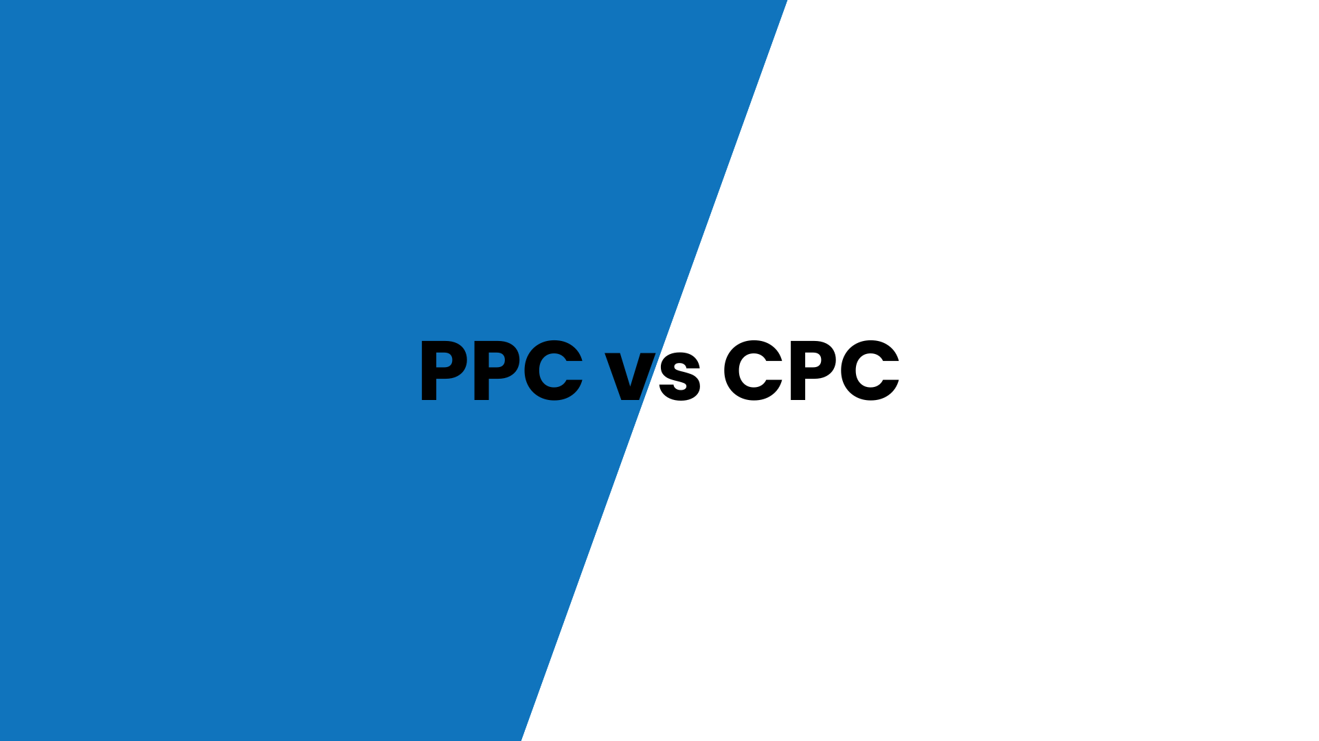 PPC vs CPC: A Deep Dive into Digital Advertising Metrics