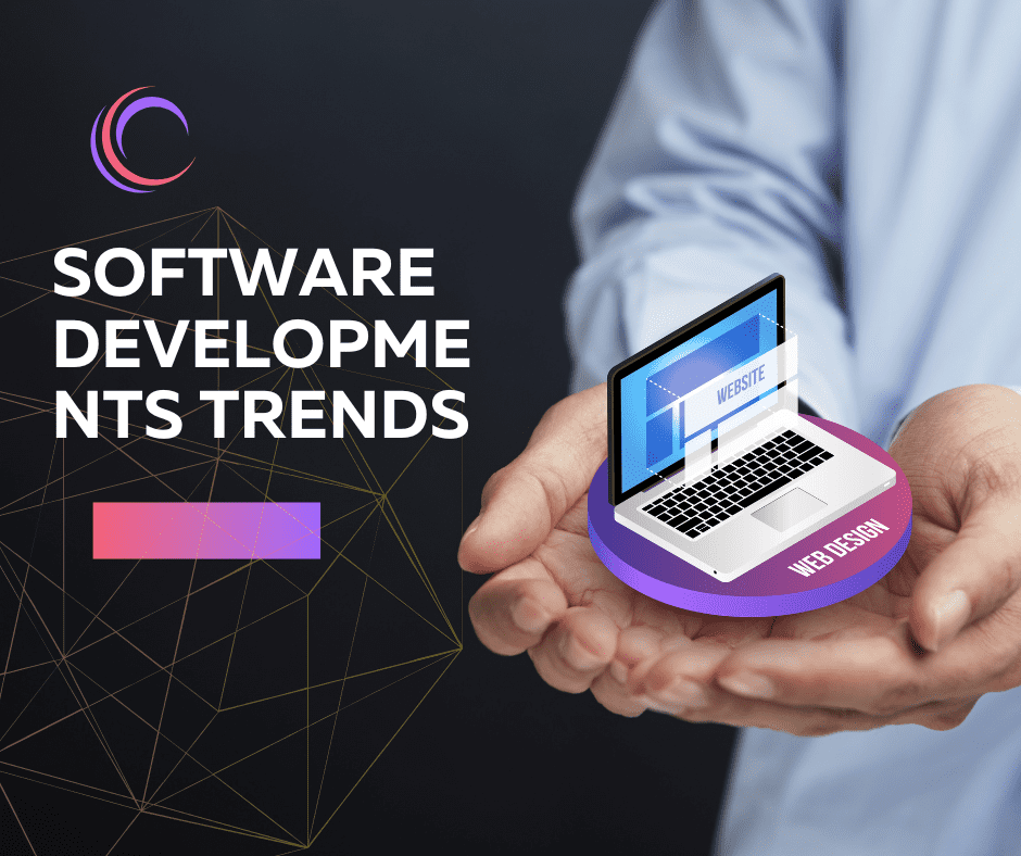 Software Developments Trends