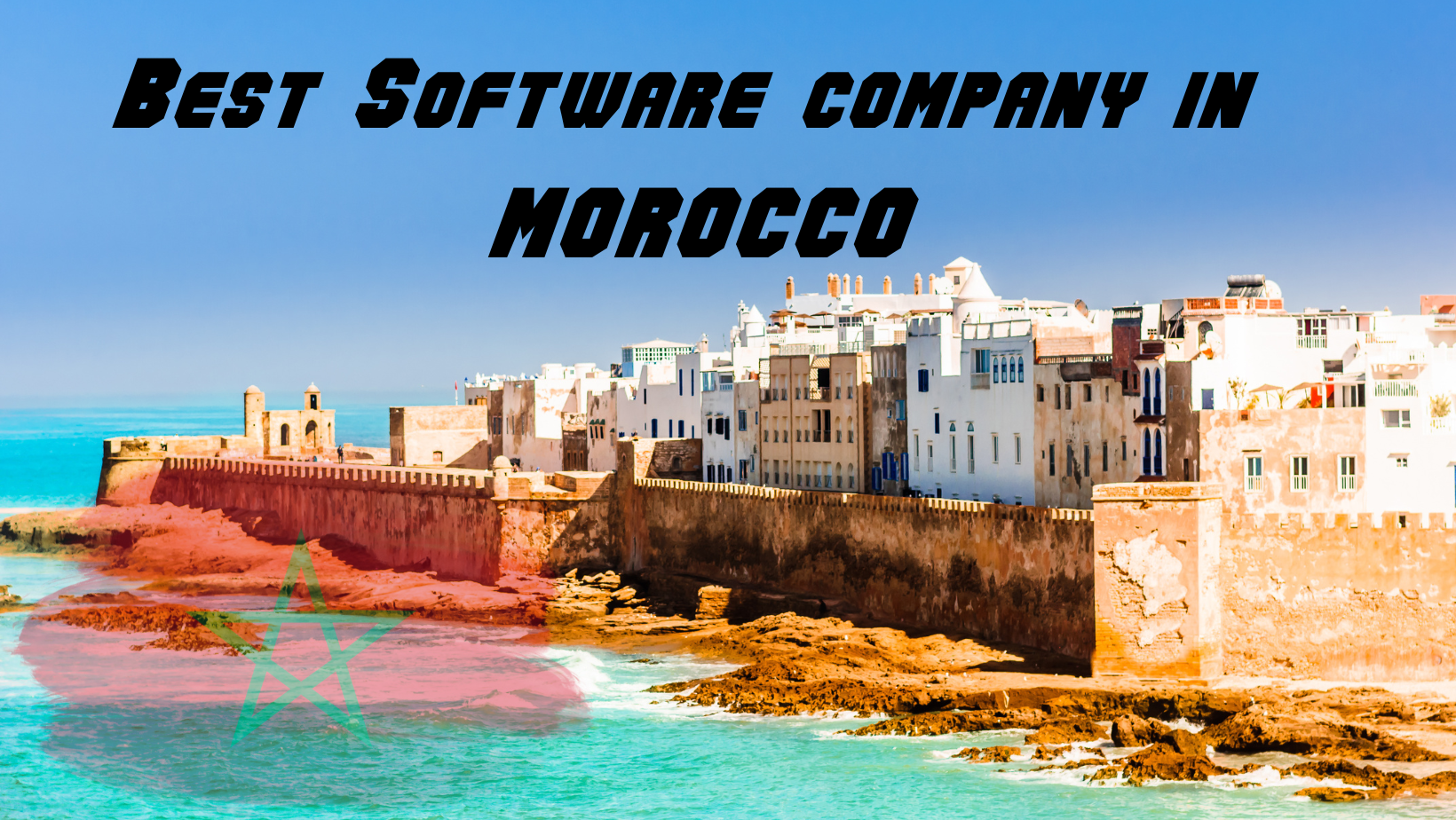 Best Software company in MOROCCO
