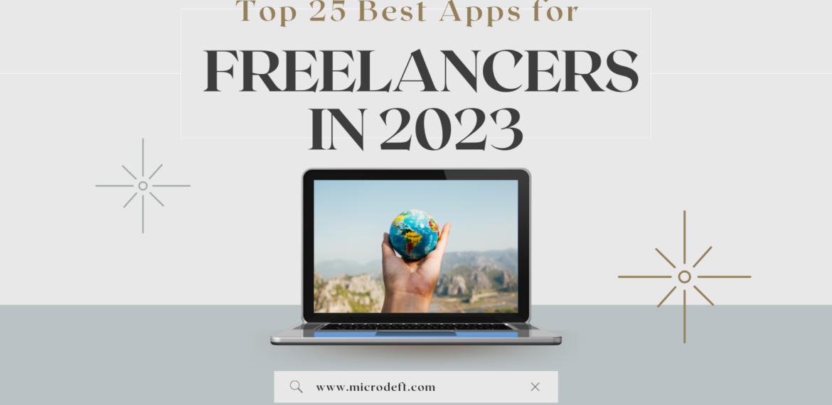 Top 25 Best Apps for Freelancers in 2023
