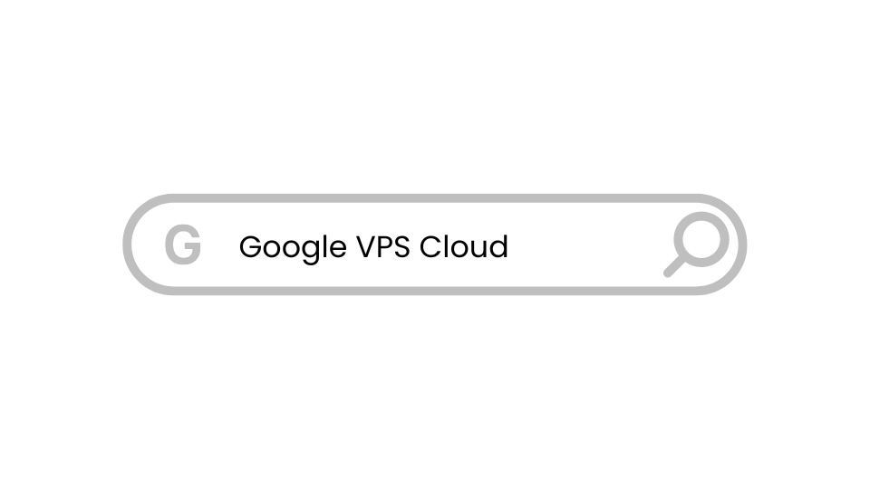 Google VPS Cloud