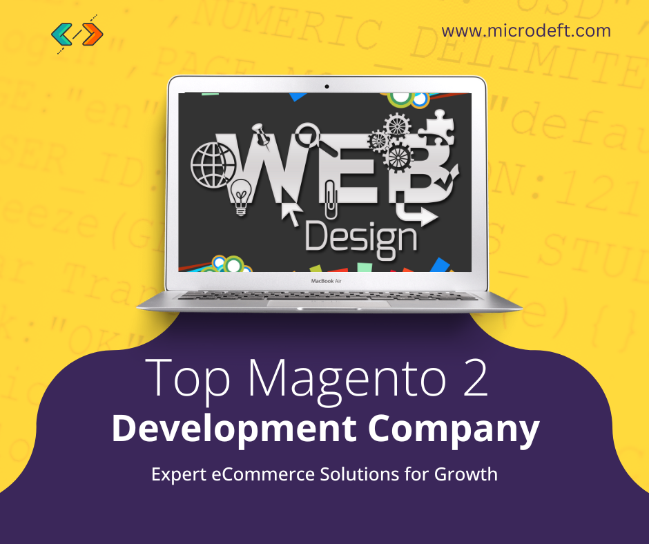 Top Magento 2 Development Company