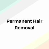 Permanent Hair Removal